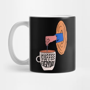 Coffee everyday Mug